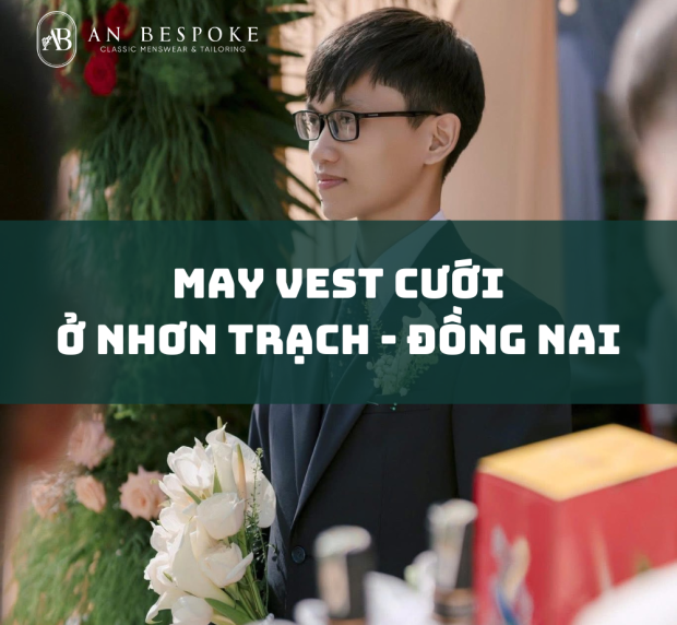 may-vest-cuoi-o-nhon-trach-dong-nai-luu-giu-khoanh-khac-hoan-hao-cho-chu-re